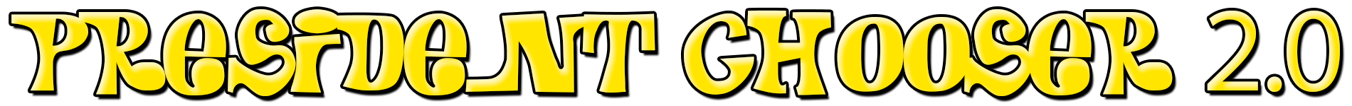 President Chooser 2.0